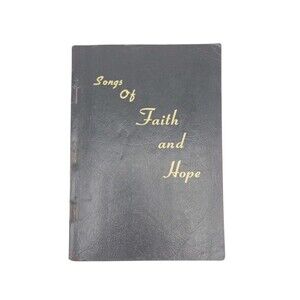 Songs of Faith and Hope 1966 Temple Music Co Nashville Gospel Hymns Sheet Music